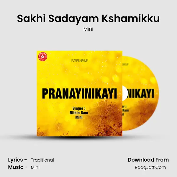 Sakhi Sadayam Kshamikku MP3 Song by Mini Cover