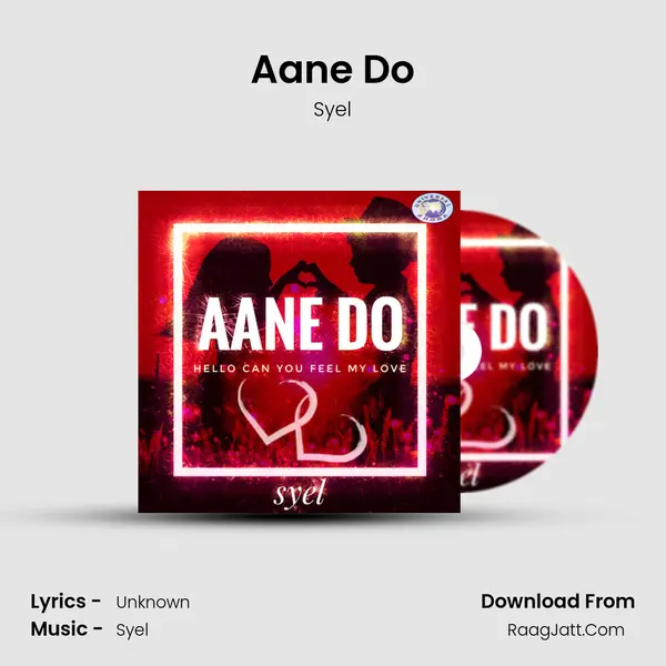 Aane Do MP3 Song by Syel Cover