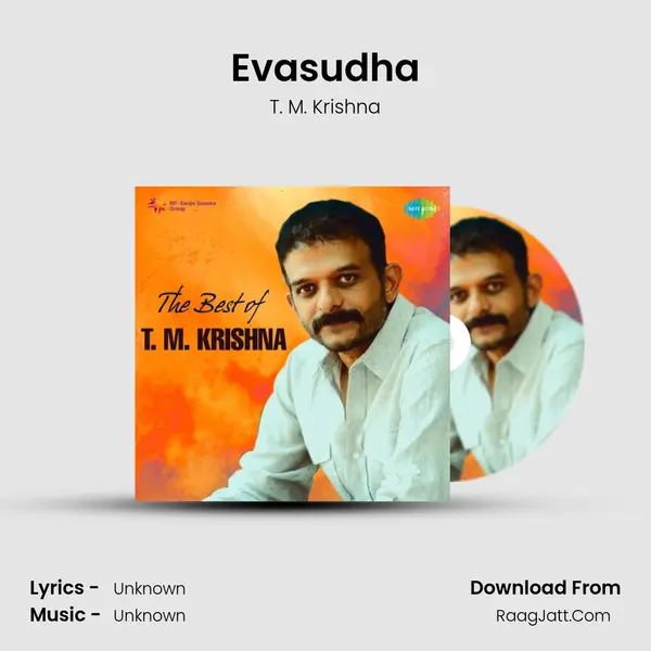 Evasudha MP3 Song by T. M. Krishna Cover