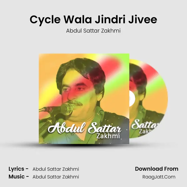 Cycle Wala Jindri Jivee MP3 Song by Abdul Sattar Zakhmi Cover