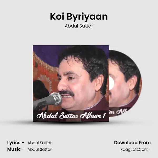 Koi Byriyaan MP3 Song by Abdul Sattar Cover