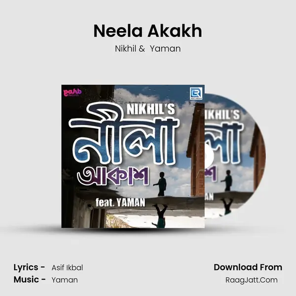 Neela Akakh MP3 Song by Nikhil Cover