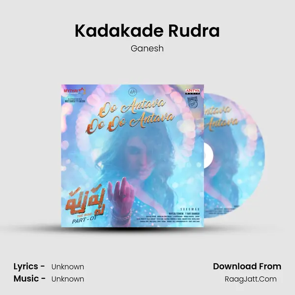 Kadakade Rudra MP3 Song by Ganesh Cover