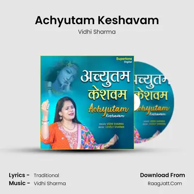 Achyutam Keshavam - Vidhi Sharma