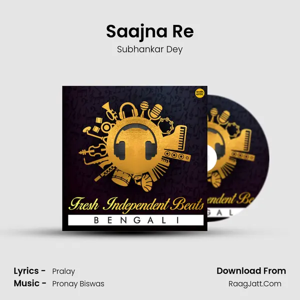 Saajna Re MP3 Song by Subhankar Dey Cover