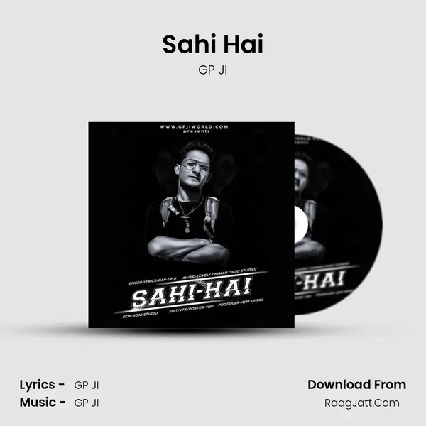 Sahi Hai - GP JI