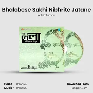 Bhalobese Sakhi Nibhrite Jatane Cover