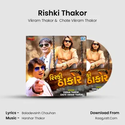 Rishki Thakor mp3 song