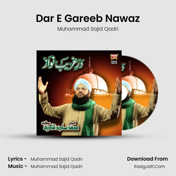 Dar E Gareeb Nawaz - Muhammad Sajid Qadri