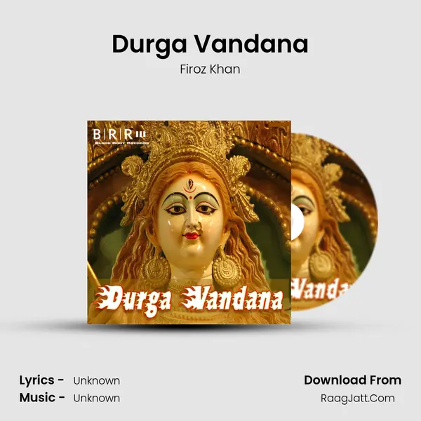 Durga Vandana MP3 Song by Firoz Khan Cover