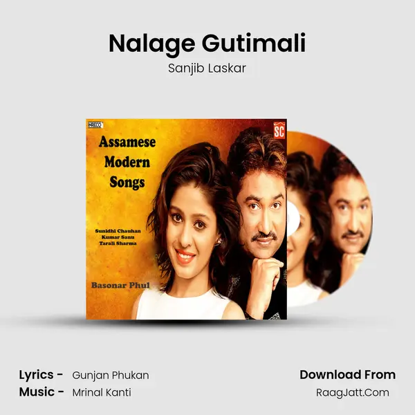 Nalage Gutimali MP3 Song by Sanjib Laskar Cover