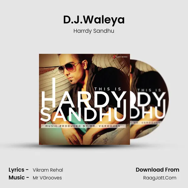 D.J.Waleya MP3 Song by Harrdy Sandhu Cover