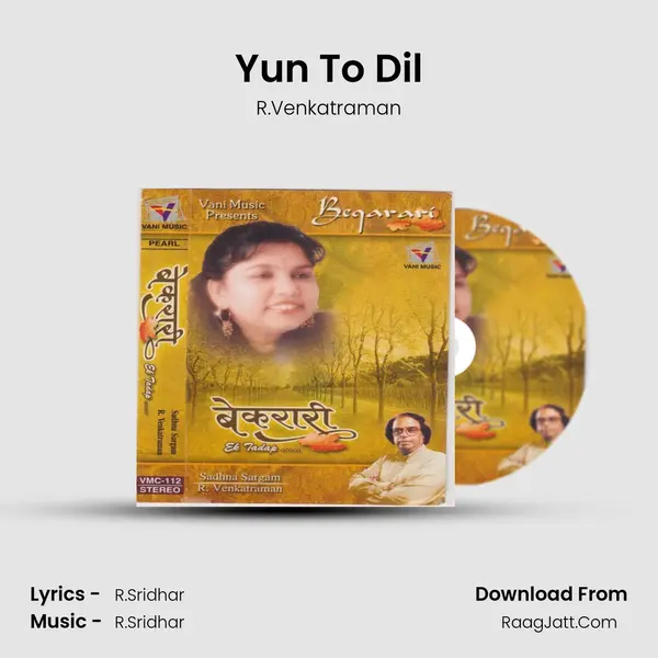 Yun To Dil MP3 Song by R.Venkatraman Cover