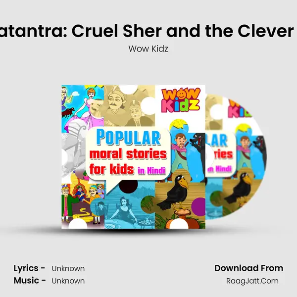 Panchatantra: Cruel Sher and the Clever Rabbit MP3 Song by Wow Kidz Cover