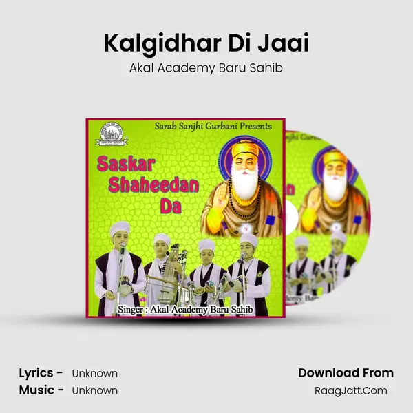 Kalgidhar Di Jaai MP3 Song by Akal Academy Baru Sahib Cover