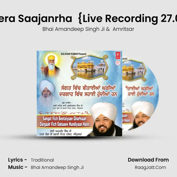 Saajarha Mera Saajanrha (Vyakhya Sahi) {Live Recording 27.08.2012 (Evening) At B MP3 Song by Bhai Amandeep Singh Ji Cover