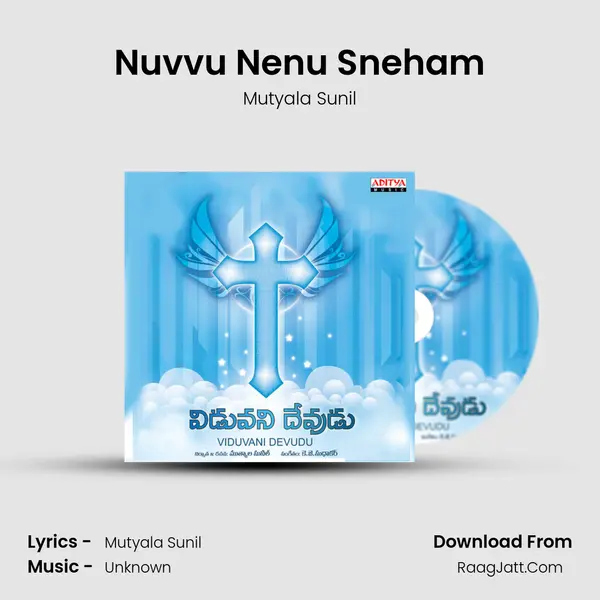 Nuvvu Nenu Sneham MP3 Song by Mutyala Sunil Cover