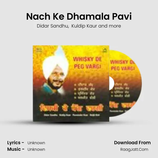 Nach Ke Dhamala Pavi MP3 Song by Didar Sandhu Cover