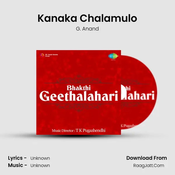 Kanaka Chalamulo MP3 Song by G. Anand Cover