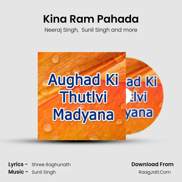 Kina Ram Pahada MP3 Song by Neeraj Singh Cover