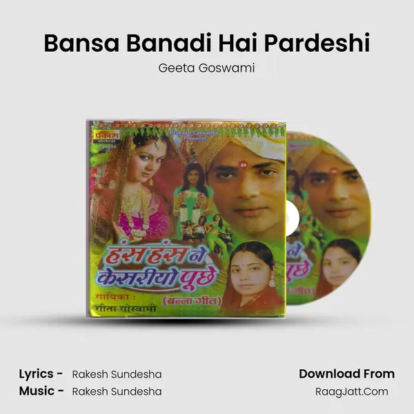 Bansa Banadi Hai Pardeshi MP3 Song by Geeta Goswami Cover
