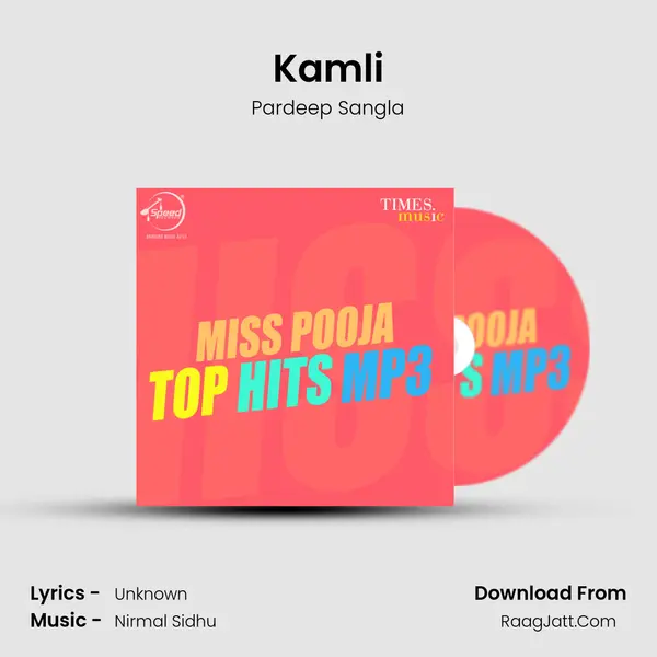 Kamli MP3 Song by Pardeep Sangla Cover
