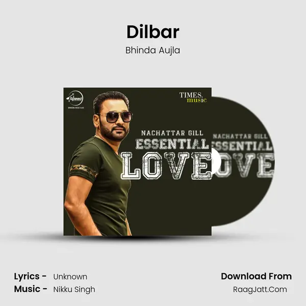 Dilbar MP3 Song by Bhinda Aujla Cover