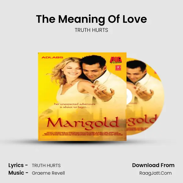 The Meaning Of Love MP3 Song by TRUTH HURTS Cover