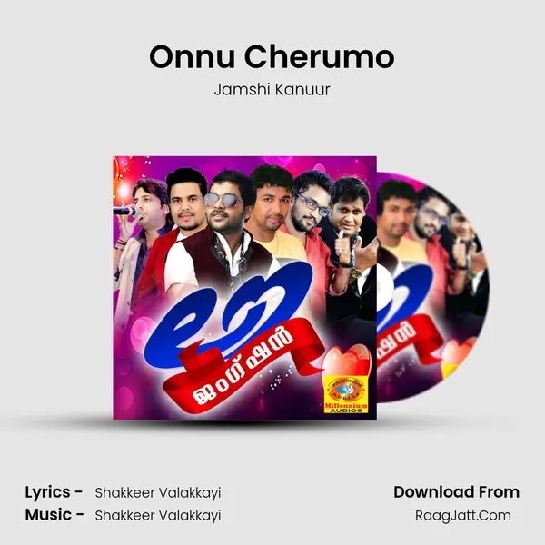 Onnu Cherumo MP3 Song by Jamshi Kanuur Cover