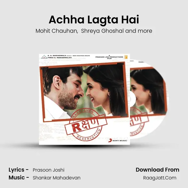 Achha Lagta Hai - Mohit Chauhan