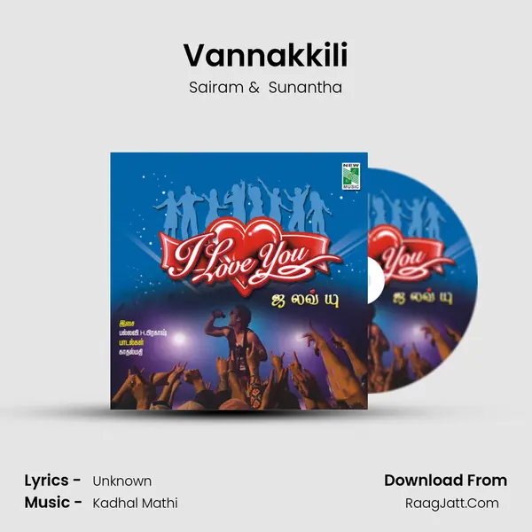 Vannakkili MP3 Song by Sairam Cover