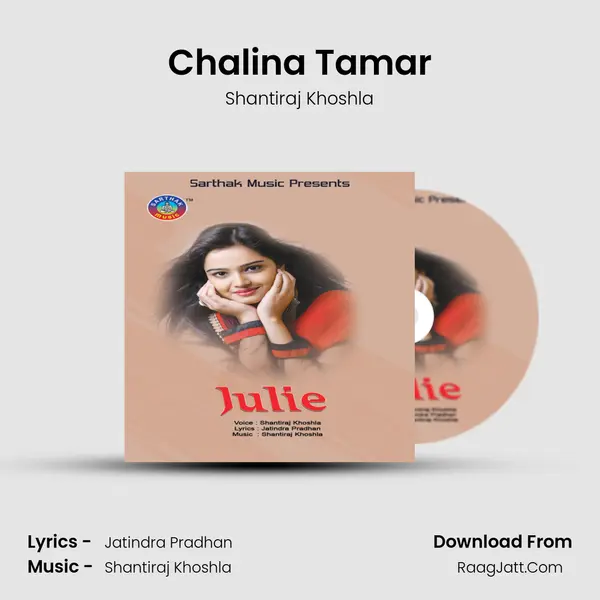 Chalina Tamar MP3 Song by Shantiraj Khoshla Cover