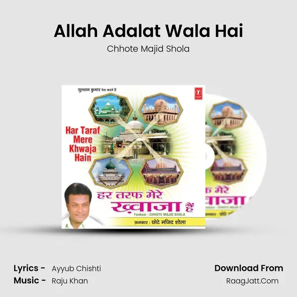 Allah Adalat Wala Hai MP3 Song by Chhote Majid Shola Cover