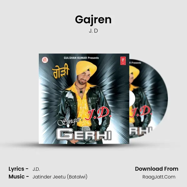 Gajren MP3 Song by J. D Cover