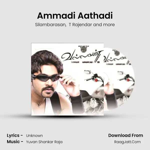 Ammadi Aathadi MP3 Song by Silambarasan Cover