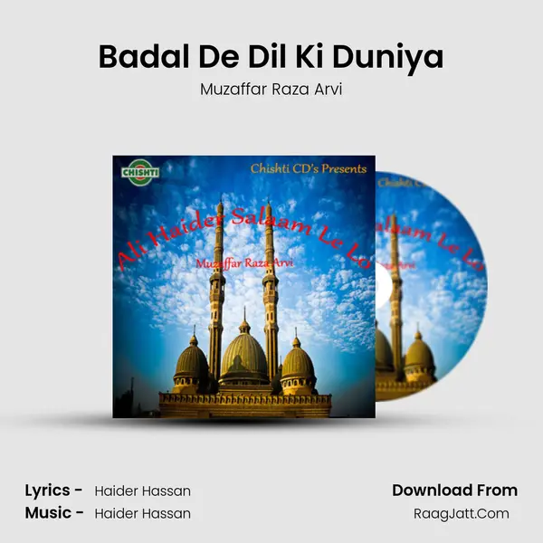 Badal De Dil Ki Duniya MP3 Song by Muzaffar Raza Arvi Cover