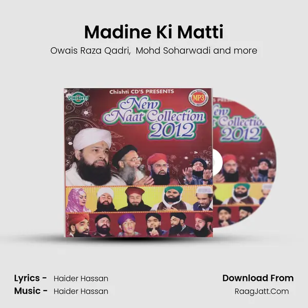 Madine Ki Matti MP3 Song by Owais Raza Qadri Cover