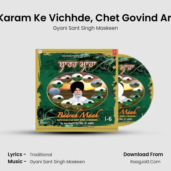 Keerat Karam Ke Vichhde, Chet Govind Aradhiaei MP3 Song by Gyani Sant Singh Maskeen Cover