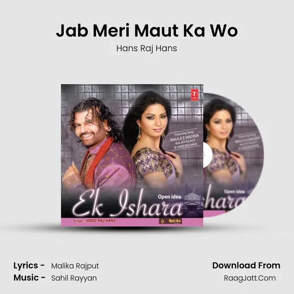 Jab Meri Maut Ka Wo MP3 Song by Hans Raj Hans Cover