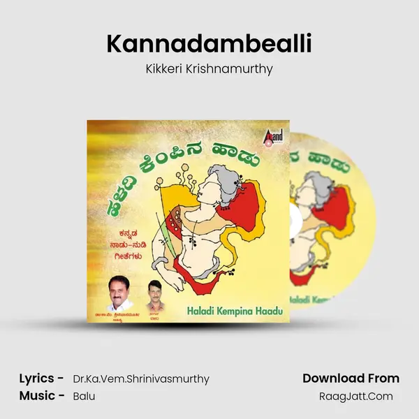 Kannadambealli MP3 Song by Kikkeri Krishnamurthy Cover