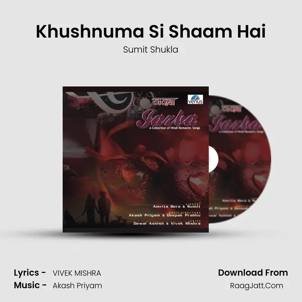 Khushnuma Si Shaam Hai mp3 song