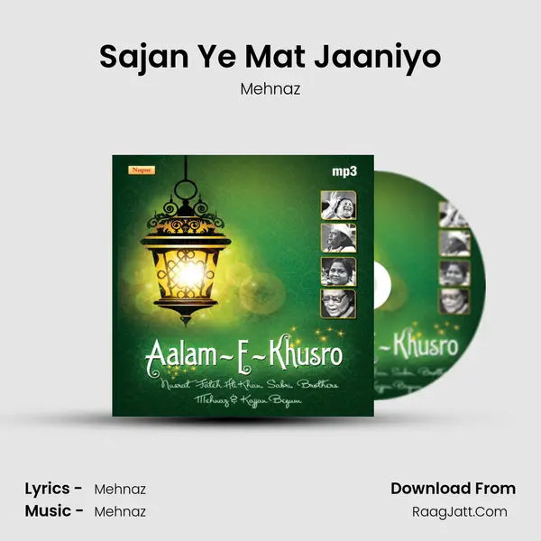 Sajan Ye Mat Jaaniyo MP3 Song by Mehnaz Cover