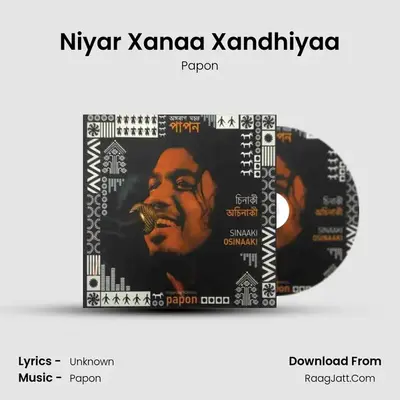 Niyar Xanaa Xandhiyaa MP3 Song by Papon Cover