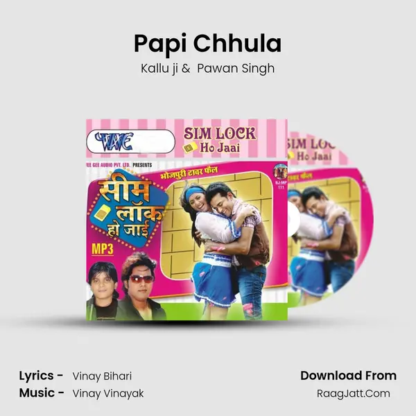 Papi Chhula MP3 Song by Kallu ji Cover
