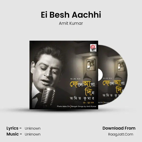 Ei Besh Aachhi MP3 Song by Amit Kumar Cover