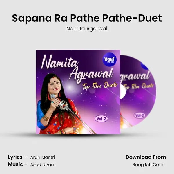 Sapana Ra Pathe Pathe-Duet MP3 Song by Namita Agarwal Cover