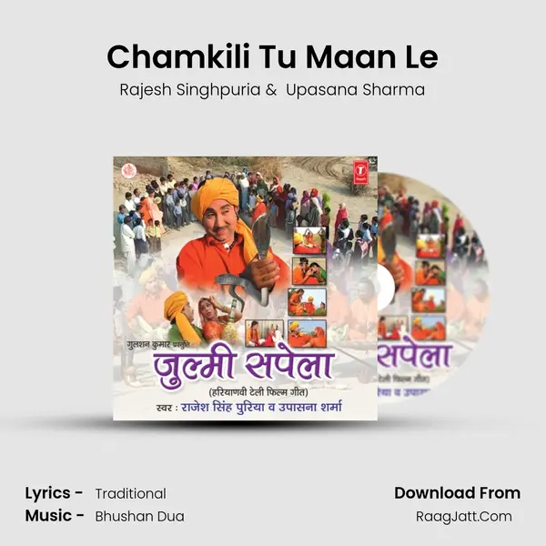 Chamkili Tu Maan Le MP3 Song by Rajesh Singhpuria Cover
