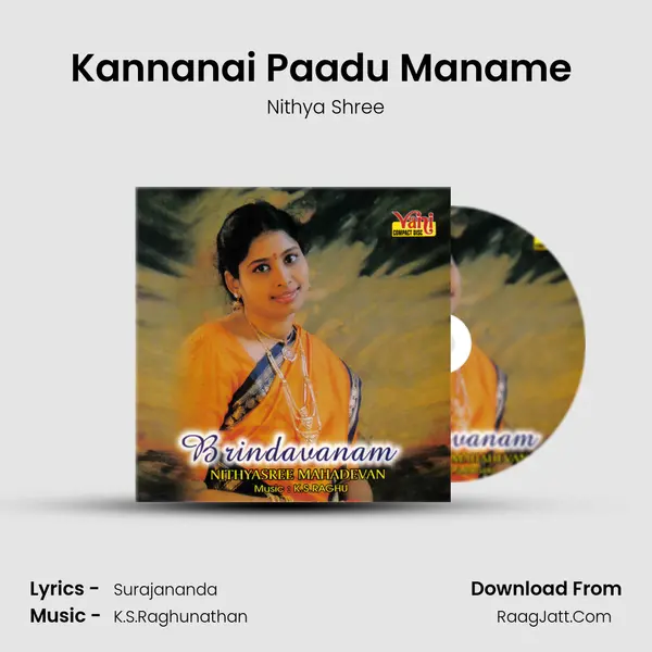 Kannanai Paadu Maname (Nithyasree Mahadevan) MP3 Song by Nithya Shree Cover