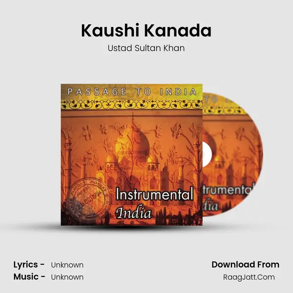 Kaushi Kanada MP3 Song by Ustad Sultan Khan Cover