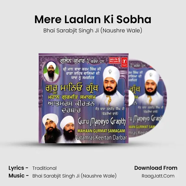Mere Laalan Ki Sobha MP3 Song by Bhai Sarabjit Singh Ji (Naushre Wale) Cover
